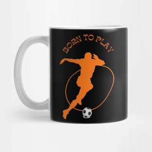 Born To Play Mug